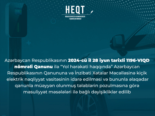 Kiçik elektrik nəqliyyat vasitələri ilə bağlı hüquqi tənzimlənmə müəyyən edilib